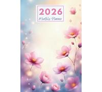 2026 Enchanted Pink Blossom Monthly Planner: Plan Your Year with Whimsical Floral Magic