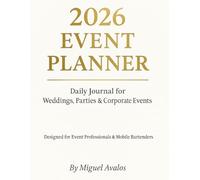 2026 Event Planner: Daily Journal for Weddings, Parties & Corporate Events