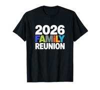 2026 Family Reunion Party Matching Group Outfit For Everyone T-Shirt