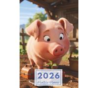 2026 Farm Piglet Gardening Whimsy Monthly Planner: Plan Your Year with Adorable Barnyard Growth & Charm