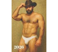 2026 Gay Cowboy Planner: Beefcake Bear Queer Organizer with Positive Affirmations