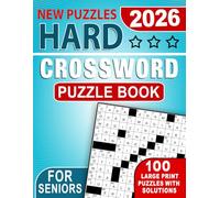 2026 Hard Crossword Puzzle Book for Seniors: A thoughtfully arranged collection supporting steady concentration