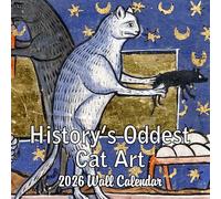 2026 History's Oddest Cat Art Monthly Wall Calendar - Ugly Cat Paintings through the Ages | 12" x 24" | White Elephant or Gag Gift Funny Calendar 2025-2026