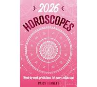 2026 Horoscopes Annual Calendar: Week-by-week predictions for every zodiac sign (Planners)
