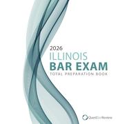 2026 Illinois Bar Exam Total Preparation Book