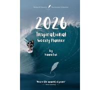 2026 Inspirational Weekly Planner - Includes Vision Map, Goal Setting, Inspirational Quotes & Numbered Pages: Notes of Eternity: The Ancient Collection