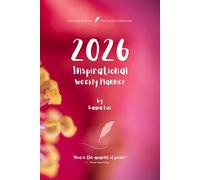 2026 Inspirational Weekly Planner - Includes Vision Map, Goal Setting, Inspirational Quotes & Numbered Pages: Notes of Eternity: The Ancient Collection
