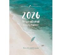 2026 Inspirational Weekly Planner - Includes Vision Map, Goal Setting, Inspirational Quotes & Numbered Pages: Notes of Eternity: The Ancient Collection