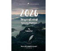 2026 Inspirational Weekly Planner - Includes Vision Map, Goal Setting, Inspirational Quotes & Numbered Pages: Notes of Eternity: The Ancient Collection