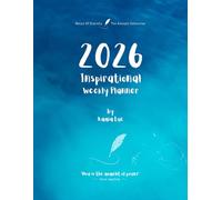 2026 Inspirational Weekly Planner - Includes Vision Map, Goal Setting, Inspirational Quotes & Numbered Pages: Notes of Eternity: The Ancient Collection