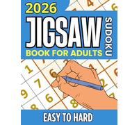 2026 Jigsaw Sudoku Puzzle Book for Adults: Easy to Hard Irregular Sudoku Puzzles | A Fun and Challenging Puzzle Book with Solutions