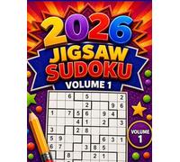 2026 Jigsaw Sudoku Volume 1: 300 loco sudoku for adults (jigsaw sudoku books)