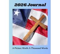 2026 Journal: A Picture Worth A Thousand Words