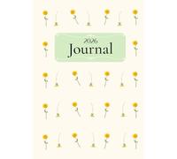 2026 Journal: A place to plan your weeks & meet yourself on the page.