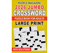2026 Jumbo Large Print People Magazine Crossword Puzzle Book For Adults With Solutions: Entertaining Brain Workouts, Eyes Relaxed for Hours of Fun, Focus & Relaxation