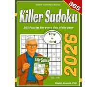 2026 Killer Sudoku: 365 Easy to Hard (9x9) Puzzles for Every Day of the Year (Game Calendars Series)