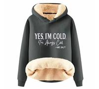 2026 Ladies' Autumn and Winter Comfortable YES I'm Cold. 24:7 Printed Thick Warm Hooded Sweatshirt Top (11) (Dark Gray, M)