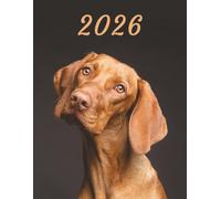 2026: Large Monthly Calendar Planner - Weimaraner Dog