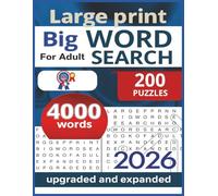 2026 Large Print Word Search for Adults & seniors: “200 Large Print Puzzles Across 50 Fun Themes - From Travel & Mindfulness to Pop Culture & Holidays ... to Sharpen Memory, Relax & Entertain in 2026”
