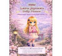 2026 Learn Japanese Daily Planner: A Bilingual Study Tool