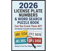 2026 License Plate Number & Word Search Puzzle Book For Teens, Adults & Seniors: 100 Puzzles, 4000 Plate Formats from Travel, Car, Vehicle, Motorcycle ... (Highway Hunt License Plate Puzzle Series)