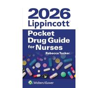 2026 Lippincott Pocket Drug Guide for Nurses