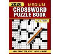 2026 Medium Crossword Puzzle: Large Print Easy to Medium Crossword Puzzle Book For Adults & Seniors