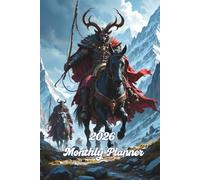 2026 Monthly Planner: Riders of the Iron Peaks: A Fierce Fantasy Calendar for the Bold and Fearless