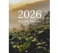 2026 Monthly Planner with encouraging Bible verses: illustrated for coffee lovers
