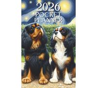 2026 Monthly Pocket Planner: Starry Night Sky: Black Tan Blenheim Cavaliers