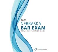 2026 Nebraska Bar Exam Total Preparation Book