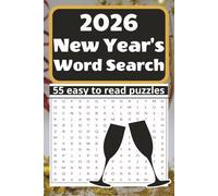 2026 New Year's Word Search: Celebrate the Countdown to 2026 with 55 Easy to Read Word Search Puzzles, 6 x 9 inches, 110 Pages, Paperback Perfect for ... Car Rides , Provides Screen Free Seasonal Fun