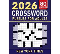 2026 New York Times Crossword Puzzles For Adults: Meaningful wordplay created for comfort, focus, and enjoyment
