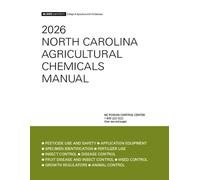 2026 North Carolina Agricultural Chemicals Manual