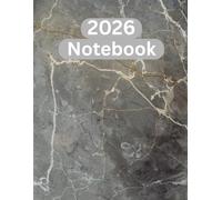 2026 Notebook: Daily planner and ruled notebook for notes, writing, school work, office tasks and creative ideas- clean minimalist design
