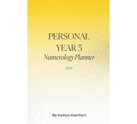 2026 Numerology Planner: Year 3