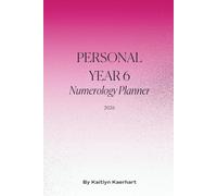 2026 Numerology Planner: Year 6