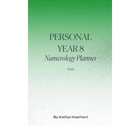 2026 Numerology Planner: Year 8