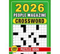 2026 People Magazine Crossword Puzzles Book: Pop-culture clueing in clean layouts, everyday, calm solving with complete answers