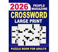 2026 People Magazine Large Print Crossword Puzzle Book for Adults: Comfortable large-print pages for calm, screen-free sessions any day