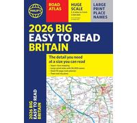 2026 Philip's Big Easy to Read Britain Road Atlas: A3 Paperback (Philip's Road Atlases)