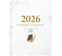 2026 Planner and Calendar: 12-Month Monthly & Weekly Organizer with Yearly Overview, Goal Setting, and Notes | January to December 2026: A Complete ... to Stay Organized and Productive in 2026
