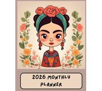 2026 Planner - cute Frida Kahlo design: A4 size - month to a page