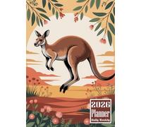 2026 Planner: Kangaroo Themed Cover Design Daily Weekly Diary 12 Month Calendar Vision board Schedule Organizer Goals Dairy Notes