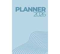 2026 Planner: Minimalist Weekly & Monthly Organizer in Pastel Blue Hardcover with Notes and Goals Sections