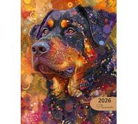 2026 Planner: Mosaic Dogs Rottweiler: Stylish Weekly and Monthly Organization