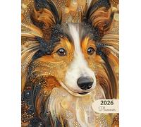 2026 Planner: Mosaic Dogs Shetland Sheepdog: Stylish Weekly and Monthly Organization