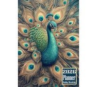 2026 Planner: Peacock themed Cover Design Daily Weekly Diary 12 Month Calendar Vision board Schedule Organizer Goals Dairy Notes