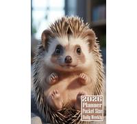 2026 Planner Pocket Size: Hedgehog themed Cover Daily Weekly Diary 12 Month Calendar Vision Mission Board Contact Address Organizer Goals Notes