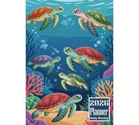 2026 Planner: Sea Turtle Themed Cover Design Daily Weekly Diary 12 Month Calendar Vision board Schedule Organizer Goals Dairy Notes